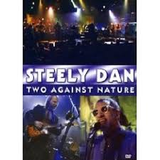 STEELY DAN "TWO AGAINST NATURE" DVD NEW+