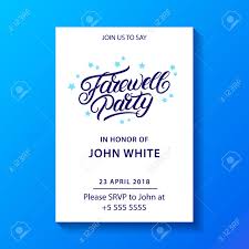Send this lovely card to all your. Farewell Party Hand Written Lettering Invitation Card Poster Banner Template Vector Illustration Royalty Free Cliparts Vectors And Stock Illustration Image 99554805