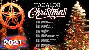 Nonstop Tagalog Christmas Songs 2021 With Lyrics Medley Opm Tagalog Christmas Songs Lyrics Youtube