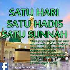 Satu hari satu hadis menu close. Satu Hari Satu Hadis Satu Sunnah Posts Facebook