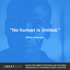 Marathon legend eliud kipchoge is known for his contemplative demeanour. Sweat Elite No Human Is Limited Eliud Kipchoge Facebook