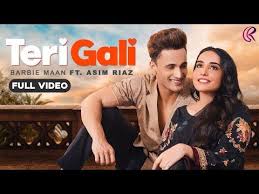 Teri Gali Official Video Barbie Maan Ft Asim Riaz Vee Guru Randhawa Youtube In 2021 Trending Songs Emotional Songs Songs