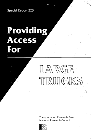 Report Contents Providing Access For Large Trucks Special