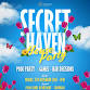 SECRET HAVEN - HOUSEPARTY event image