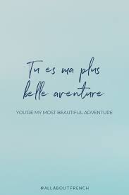 Learn To Speak French With Us Free Beautiful French Quotes And Words French Love Quotes French Words Quotes French Quotes