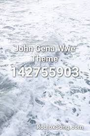 John Cena Wwe Theme Roblox Id Roblox Music Codes Machine Lyrics Roblox Burn It Down