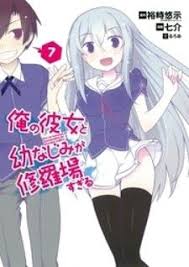 Ore No Kanojo To Osananajimi Ga Shuraba Sugiru Manga Pin By Tu Phan On Oreshuga In 2020 Manga Mysterious Girl Manga List