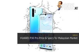 Buy huawei y7 pro 2019 smartphone online in kenya. Huawei P30 Pro Specifications For Malaysian Market Pokde Net