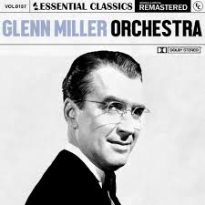 Glenn Miller Orchestra: album, låtar, konserter