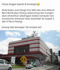 Danga city mall situated in johor bahru, malaysia which is a perfect venue for all types of events & trade shows. Danga City Mall Bakal Dirobohkan Demi Rakyat Johor Facebook