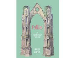 Engaging tour (and sketches) of England's architectural follies in new book by Rory Fraser