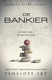 De Bankier Ebook Door Penelope Sky 9781393813644 Rakuten Kobo Nederland