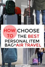Dimensions must not exceed 18 x14x8 per passenger fee free. Choosing The Best Personal Item Bag For Travel By Air Today Passing Thru For The Curious And Thoughtful Traveler