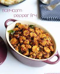 Baby Corn Pepper Fry Recipe Stir Fry Raks Kitchen Recipe Corn Recipes Healthy Stuffed Peppers Baby Corn Recipes