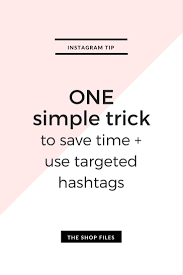 Find The Best Hashtags For Your Business Or Online Shop One Time Saving Time For Using Marketing Strategy Social Media Instagram Marketing Tips Hashtag Ideas