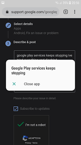 Google employee — google product team members and community managers. Google Play Services Keeps Stopping Google Play Community