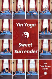 The Art Of Letting Go Yin Yoga For Surrender Yin Yoga Yin Yoga Poses Restorative Yoga