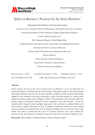 There has also been a rise in the use and development of codes of ethics and announcements for ethical practices by many firms; Pdf Ethics In Business Practices By The Street Hawkers