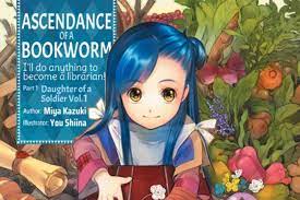 Ascendance of a Bookworm Volume 1 Review – Weeb Revues