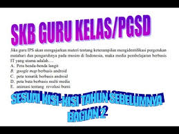 Maybe you would like to learn more about one of these? Latihan Skb Guru Sd Bagian 2 Pgsd Guru Kelas Seleksi Cpns Tes Kompetensi Bidang Sesuai Kisi Kisi Bkn Youtube