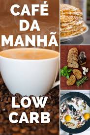 Opcoes Cafe Da Manha Low Carb 10 Opcoes De Cafe Da Manha Low Carb Cafe Da Manha Low Carb Receitas Sopas Low Carb