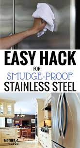 Following these simple methods will insure that your. Cleaning Stainless Steel Appliances And Making Them Smudge Proof Cleaning Stainless Steel Appliances Clean Stainless Appliances Stainless Steel Cleaning