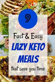 9 Lazy Keto Recipes That Save You Time Keto Diet Meal Plan Easy Keto Meal Plan Keto Diet For Beginners
