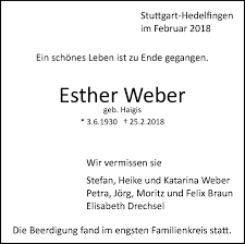 Genealogy for stefan weber (deceased) family tree on geni, with over 200 million profiles of ancestors and living relatives. Traueranzeigen Von Esther Weber Stuttgart Gedenkt De