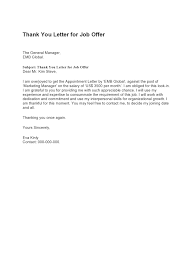Maybe you would like to learn more about one of these? 30 Professional Thank You Letters For Job Offer Free