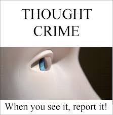 thought crime | George orwell 1984, When you see it