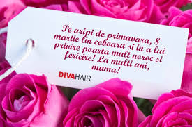 Fie ca toate impinirile frumoase, sanatatea si spiritul acestei zile sa va insoteasca pretutindeni.la multi ani! Felicitari 8 Martie Felicitari Ziua Femeii Felicitari Ziua Mamei
