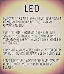 That S Really True About A Leo If There S No Leo In The World There Would Not Be Love Leo Zodiac Facts Leo Zodiac Quotes Leo