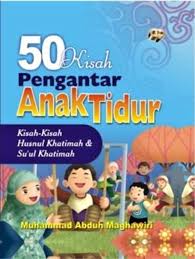 Check spelling or type a new query. Dongeng Anak Islami Sebelum Tidur Buku Cerita Anak Getbuku