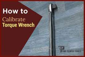 How to do diy calibration for a torque wrench? Torque Wrench Calibration How Often How To Calibrate Instructions
