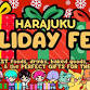 Harajuku Holiday Fest! event image