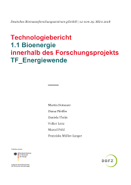 Maybe you would like to learn more about one of these? Pdf Technologiebericht 1 1 Bioenergie Innerhalb Des Forschungsprojekts Tf Energiewende Technologien Fur Die Energiewende Teilbericht 2