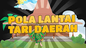 Jenis Jenis Pola Lantai Tari Daerah Youtube