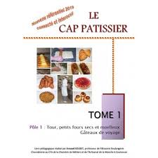 Le Cap Patissier Tome 1 Referentiel 2019 Librairie Gourmande
