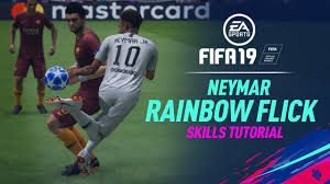 Fifa 19 Skills Tutorial Neymar Rainbow Flick Youtube