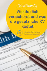 Ab wann bin ich krankenversichert? Wie Versichere Ich Mich Als Selbststandige Lerne Hier 8 Mogliche Lebenssituationen Und Die Perfe Private Krankenversicherung Unternehmungen Pflegeversicherung