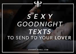 50 good night text messages to send someone you love. 50 Cute Goodnight Texts To Melt His Guarded Heart