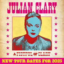 After the huge success of the Fistful of Clary 2024 tour, Julian is heading  out for more in 2025. He says "'God Dammit, there are some one horse towns  we missed last