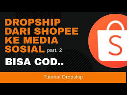 Includes everything you need to set up your online store. Cara Dropship Shopee Ke Facebook Cod Part 2 Youtube