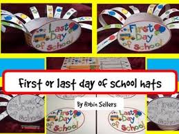 End of the year arts and crafts. Last Day Of School Or First Day Of School Hat Craft End Of Year Activities Preschool First Day Last Day Of School 1st Day Of School