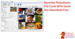 Benvista photozoom pro 6 is a program designed to enlarge and downsize digital graphics in such a . Benvista Photozoom Pro 8 0 7 With Crack Downloaded Version Updated Free Download 4 Paid Software