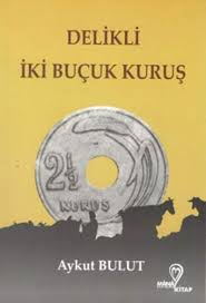 100 kurus is a crossword puzzle clue that we have spotted 5 times. Delikli Iki Bucuk Kurus Amazon De Bulut Aykut Fremdsprachige Bucher