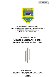 20 Contoh Administrasi Ujian Sekolah Sd