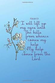 4 behold, he who keeps israel. Psalm 121 I Will Lift Up My Eyes Unto The Hills A Daily Devotional Journal For Christian Women Wilson Melanie Ann Amazon De Bucher