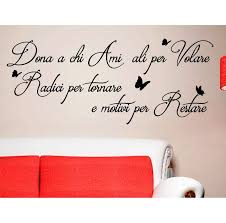 Adesivi Murali Frasi Dona A Chi Ami Ali Per Volare Motivi Per Restare Citazioni Wall Stickers Adesivo Murale Frase Citazione Adesivi Murali Murale Decorazioni