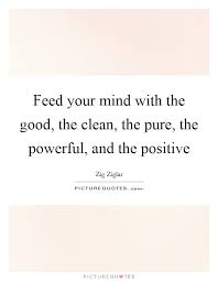 Clean Mind Quotes Clean Mind Sayings Clean Mind Picture Quotes